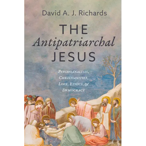 The Antipatriarchal Jesus