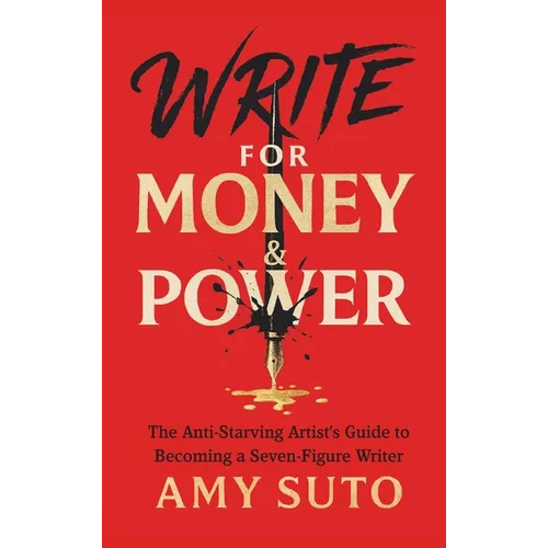 Write for Money and Power