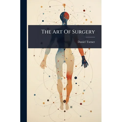 The Art Of Surgery