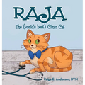 RAJA, The (world's best) Clinic Cat