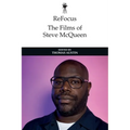Refocus: The Films of Steve McQueen