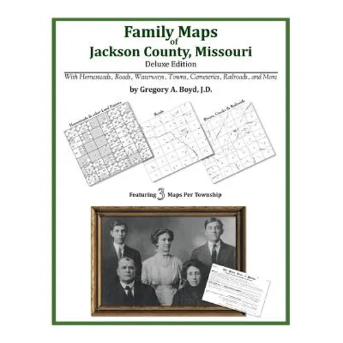 Family Maps of Jackson County, Missouri