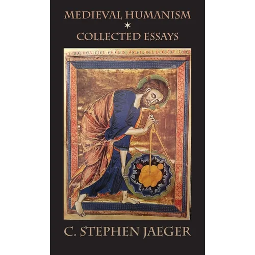 Medieval Humanism: Collected Essays