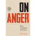 On Anger: Race, Cognition, Narrative