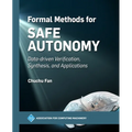 Formal Methods for Safe Autonomy: Data-Driven Verification, Synthesis, and Applications