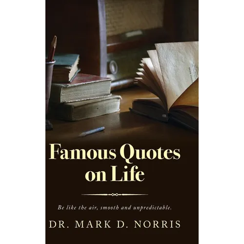 Famous Quotes on Life