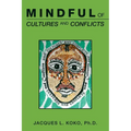 Mindful of Cultures and Conflicts