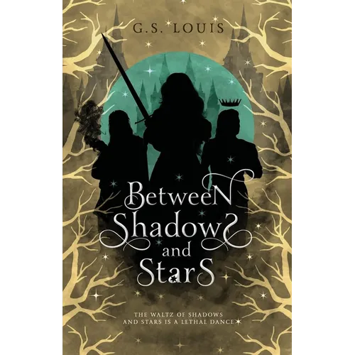 Between Shadows & Stars