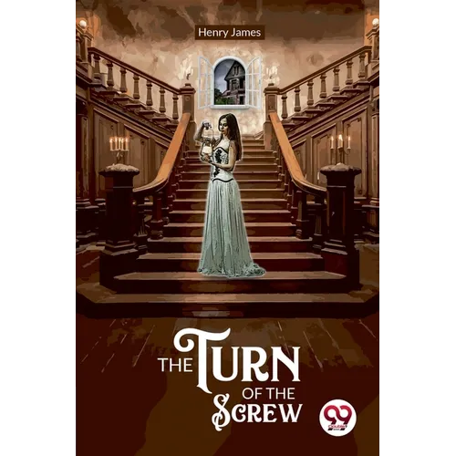 The Turn of the Screw