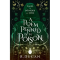 A Poem Penned in Poison