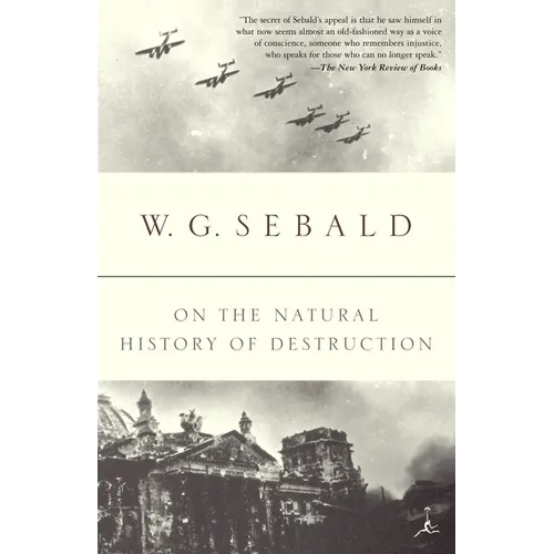 On the Natural History of Destruction