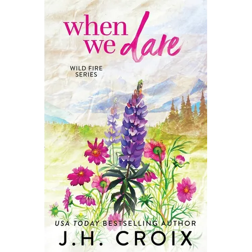 When We Dare