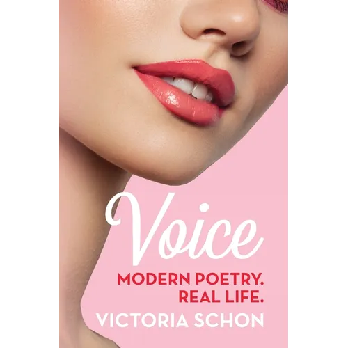 Voice: Modern poetry. Real life.