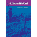 A House Divided: Sectionalism and Civil War, 1848-1865