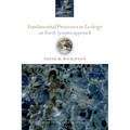 Fundamental Processes in Ecology: An Earth Systems Approach