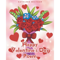 Happy Valentine's Day Poem