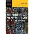 Future Has an Appointment with the Dawn