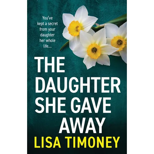 The Daughter She Gave Away