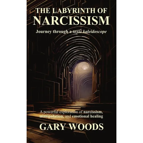 The Labyrinth of Narcissism
