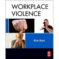 Workplace Violence: Planning for Prevention and Response