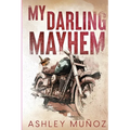 My Darling Mayhem