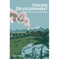 Under Development: A Journey Without Maps