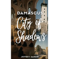Damascus City of Shadows