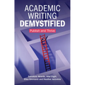 Academic Writing Demystified