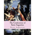 The Confessions of Saint Augustine