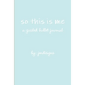 so this is me - a guided bullet journal
