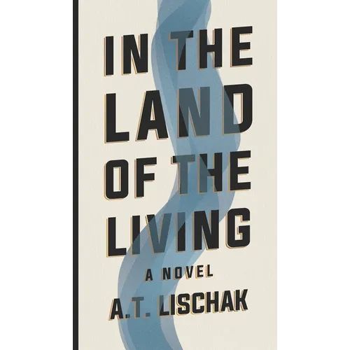 In the Land of the Living