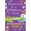 Forever Love at Wildflower Lock