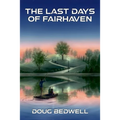 The Last Days of Fairhaven