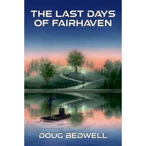 The Last Days of Fairhaven