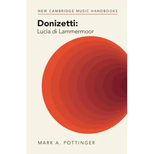 Donizetti: Lucia di Lammermoor