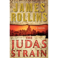 The Judas Strain: A SIGMA Force Novel