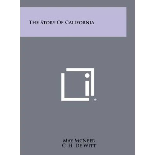 The Story of California