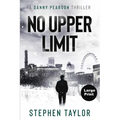 No Upper Limit: Large Print