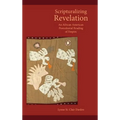 Scripturalizing Revelation: An African American Postcolonial Reading of Empire