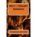 Why I Doubt Darwin
