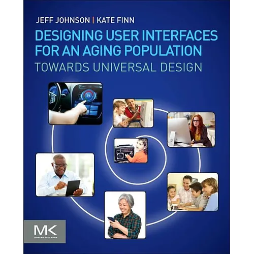 Designing User Interfaces for an Aging Population: Towards Universal Design