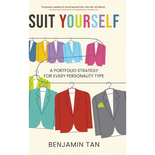 Suit Yourself: A Portfolio Strategy for Every Personality Type