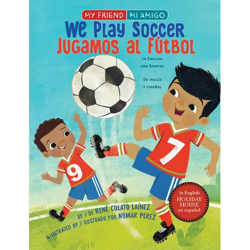 We Play Soccer / Jugamos Al Fã°tbol