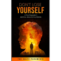 Don't Lose Yourself