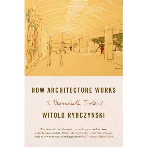 How Architecture Works