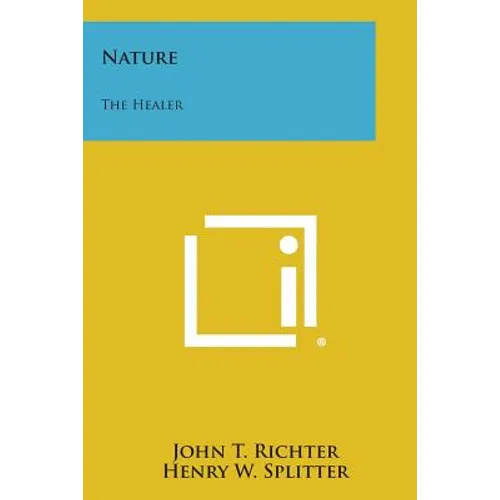 Nature: The Healer