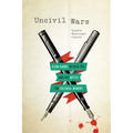 Uncivil Wars: Elena Garro, Octavio Paz, and the Battle for Cultural Memory
