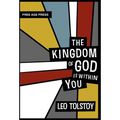The Kingdom of God Is Within You