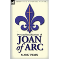Personal Recollections of Joan of Arc