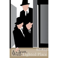 A Clean, Well-Lighted Place: Fall 2013
